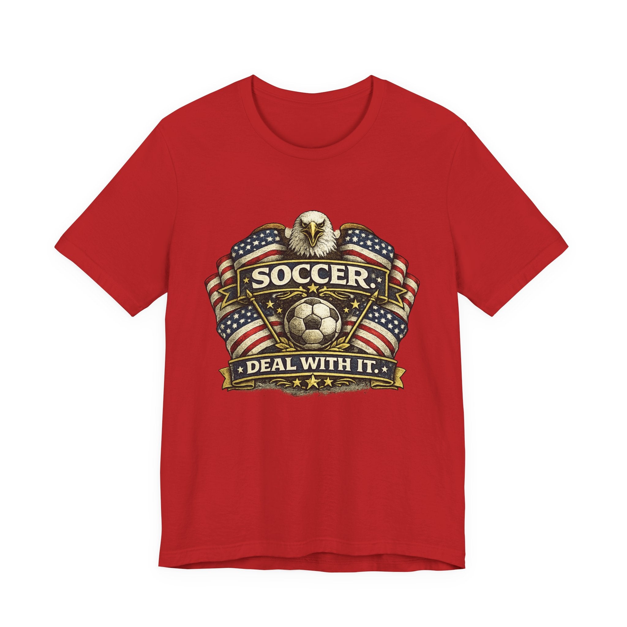 Soccer Deal With It T-Shirt — Patriotic Eagle Soccer Tee for Players & Fans