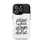 Tough Custom Phone Case — Protective Cover