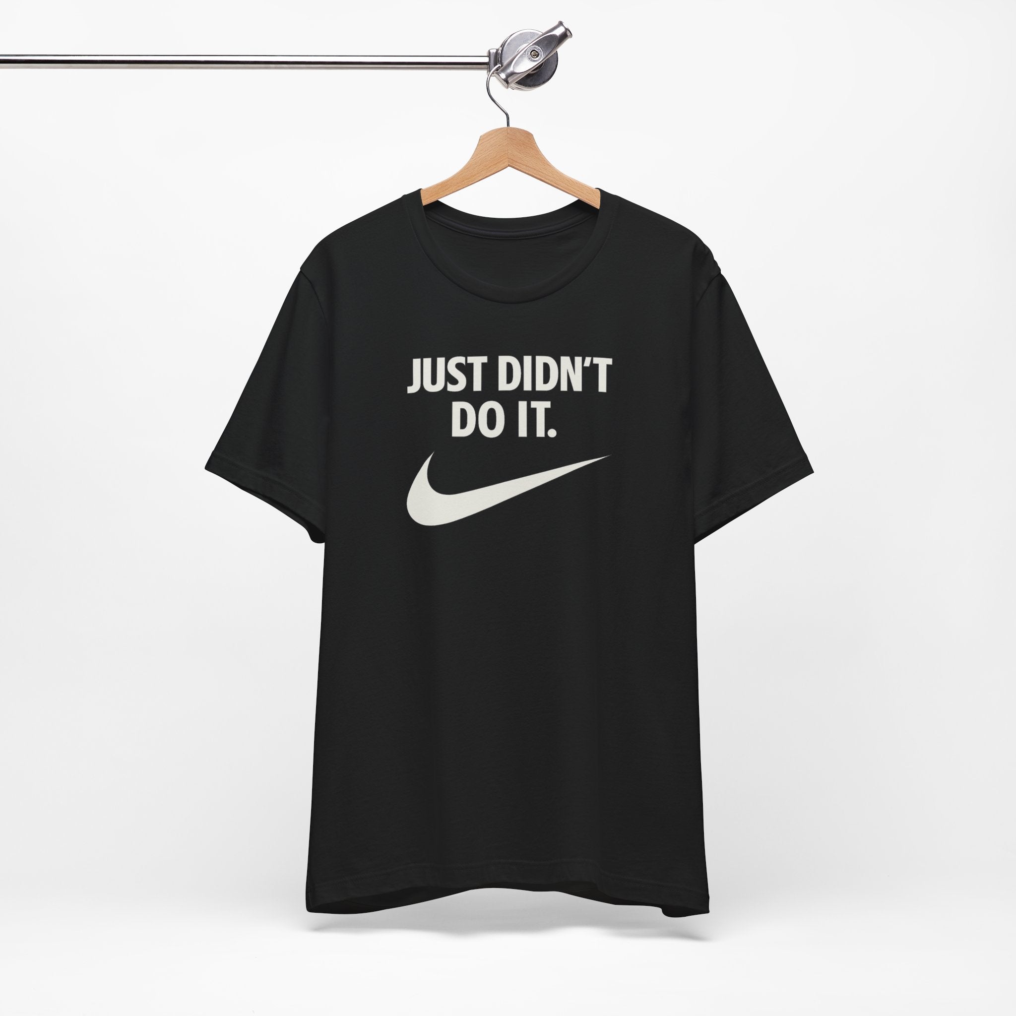 Graphic Tee — "Just Didn't Do It." Swoosh Parody Shirt