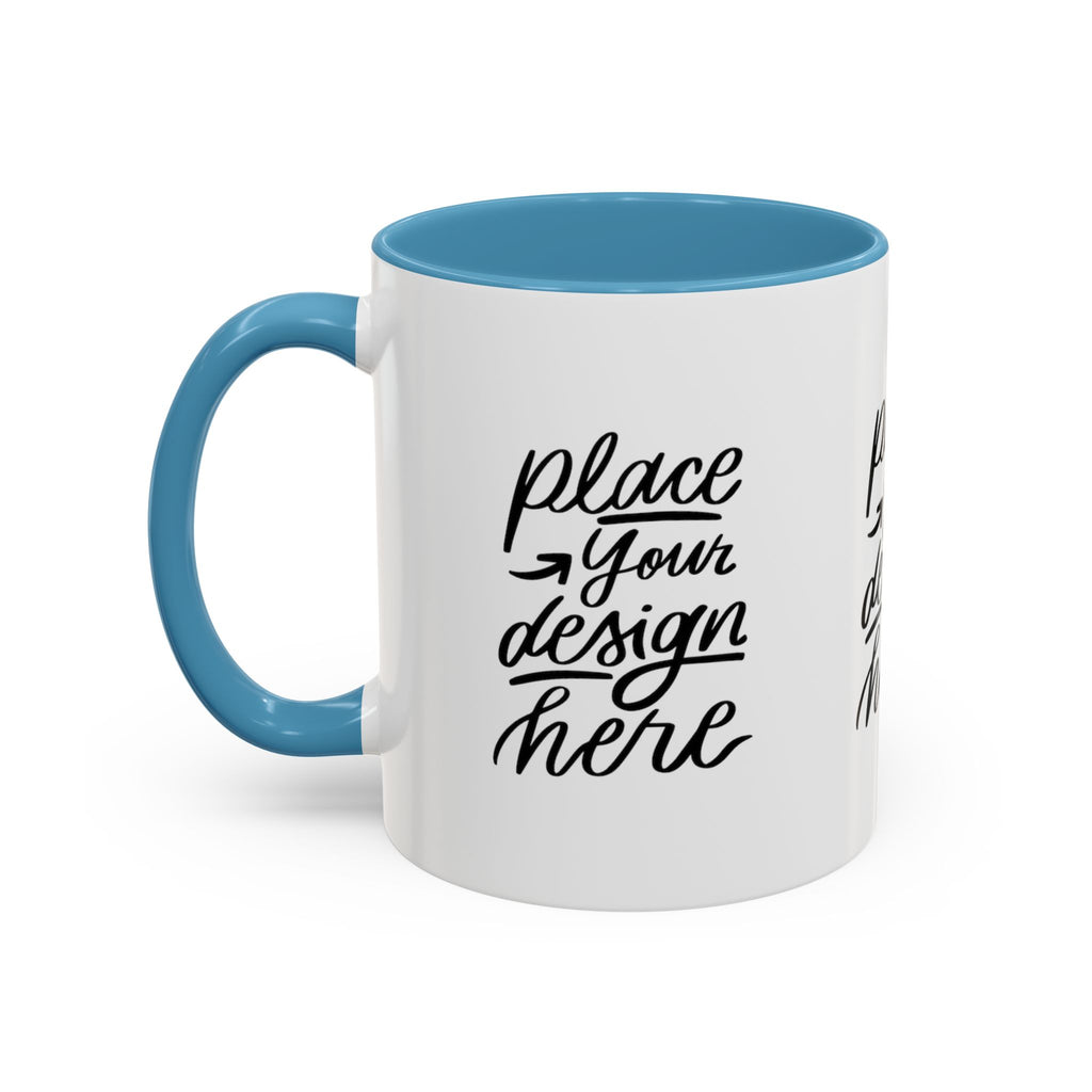 Coffee Mug — Customizable 11/15oz  Ceramic Coffee Mug (Place Your Design Here)