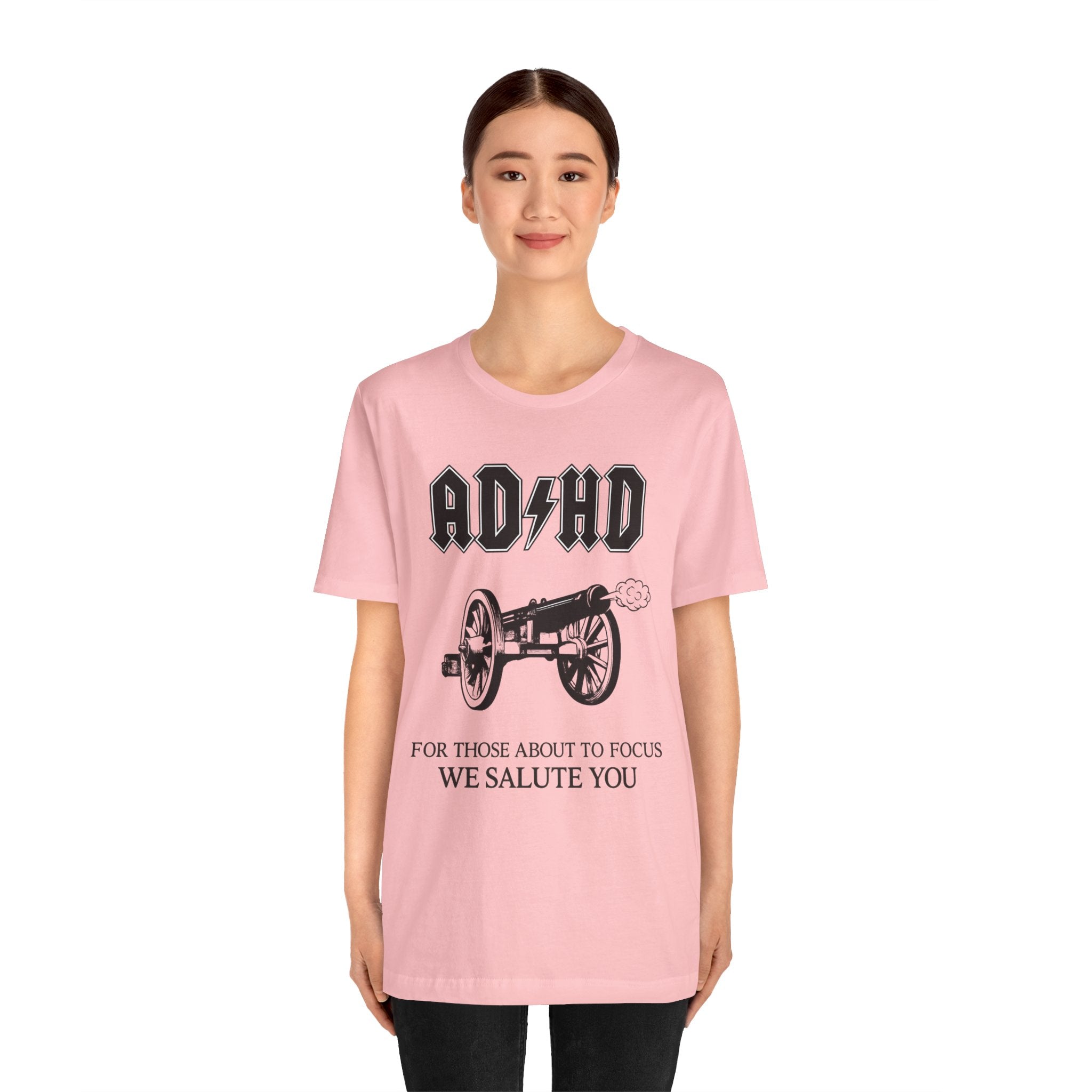 ADHD AC/DC Tee — "For Those About to Focus We Salute You" Graphic T-Shirt