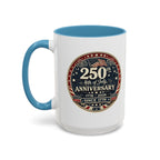 250th 4th of July Anniversary Coffee Mug