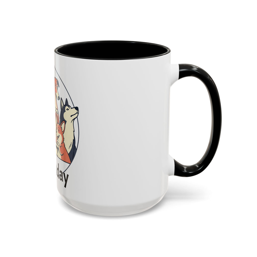 Accent Mug — 'Not Today' Dog Pack Coffee Mug (11/15oz)