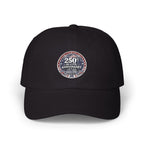 Dad Cap — 250th Anniversary Retro Badge Baseball Hat