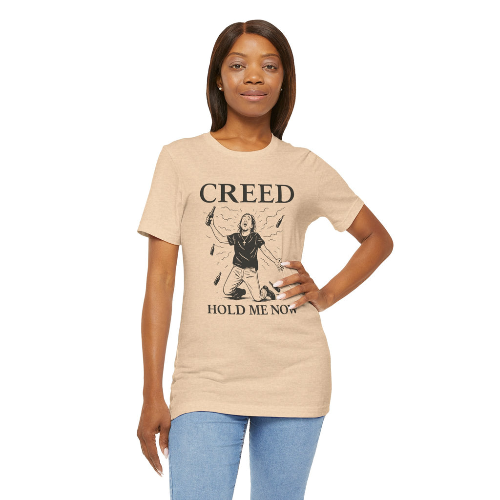 Creed Hold Me Now Graphic Tee – Unisex Jersey Short Sleeve T-Shirt