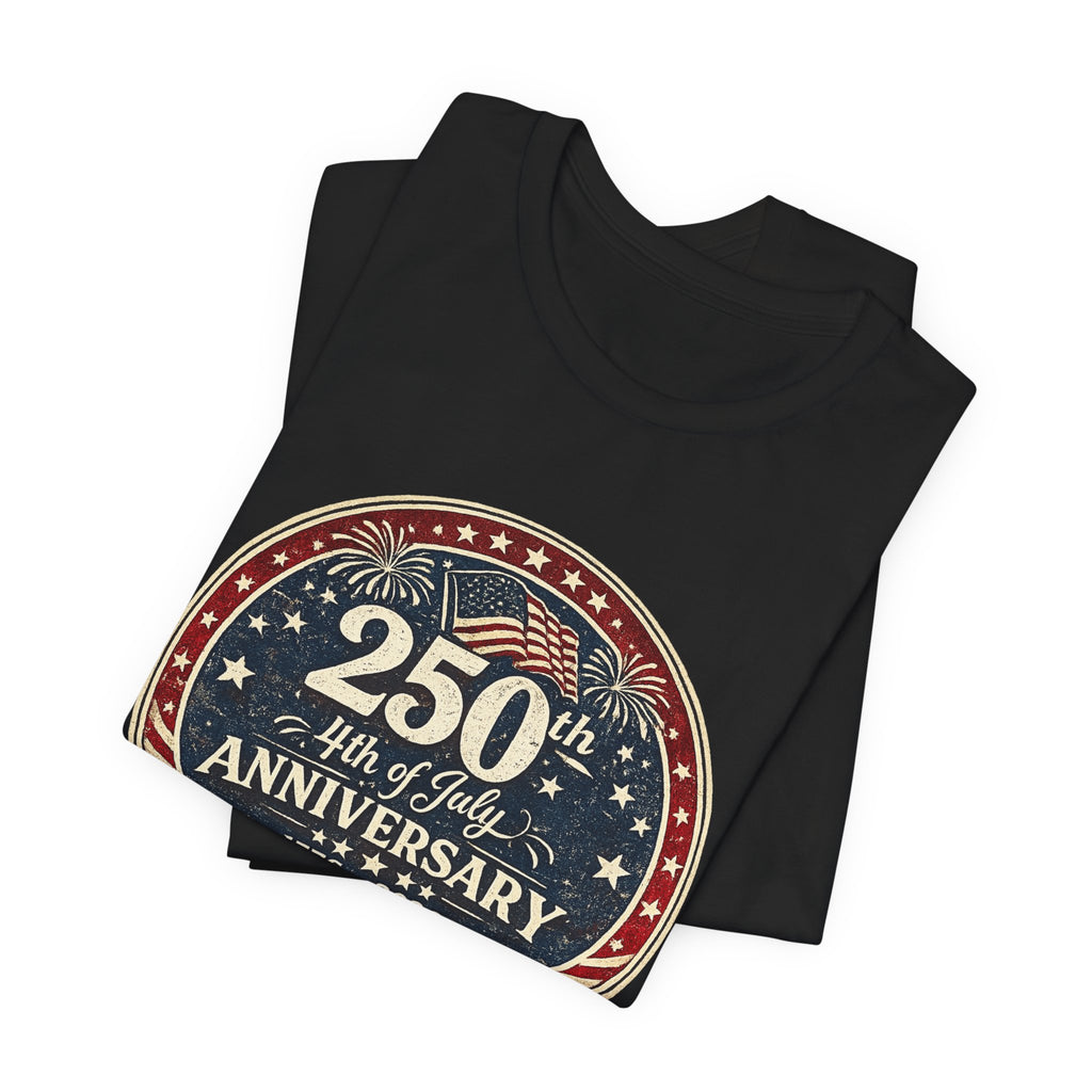 4th of July 250th Anniversary T-Shirt – Vintage American Flag Emblem (1776–2026)