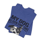 Border Collie Mix Dog Lover Tee — "My Dog Has Seen Some Shit and Judges Me Daily" Graphic T-Shirt