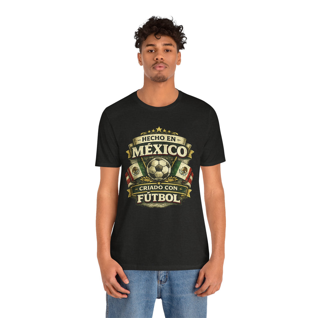 Mexico Soccer T‑Shirt — "Hecho en México, Criado con Fútbol" Vintage Football Tee