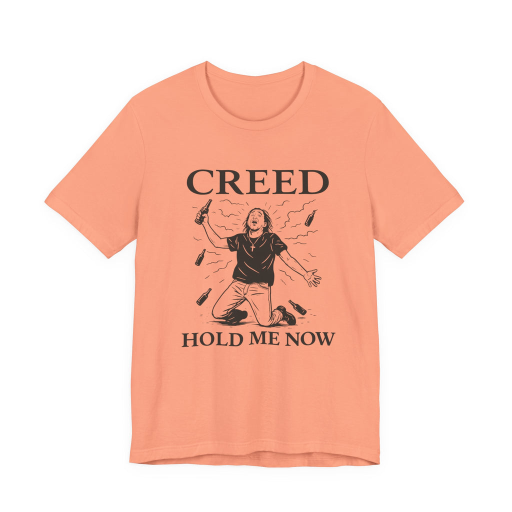 Creed Hold Me Now Graphic Tee – Unisex Jersey Short Sleeve T-Shirt