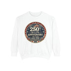 250th 4th of July Anniversary Sweatshirt — Patriotic Independence Day Crewneck