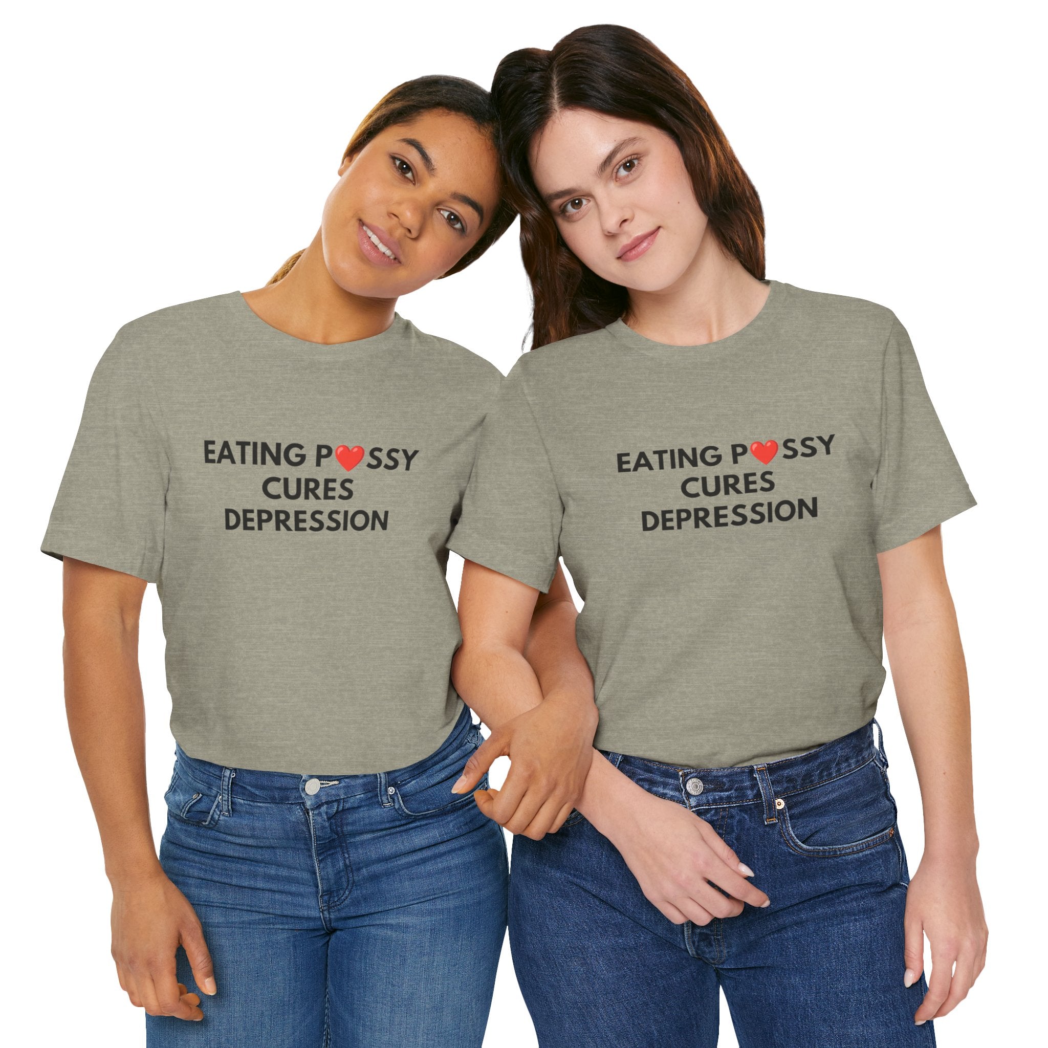 Eating Pussy Cures Depression Tee