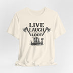 Live Laugh Loot Viking Tee – Funny Norse Drakkar & Axes Shirt
