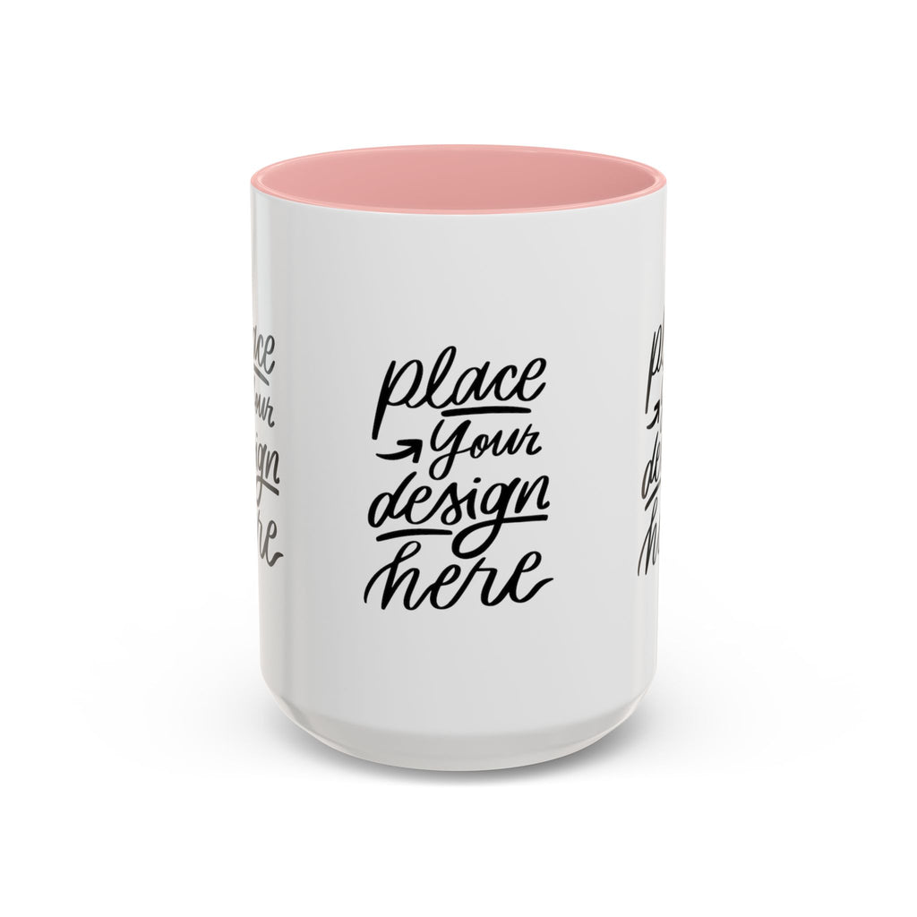 Coffee Mug — Customizable 11/15oz  Ceramic Coffee Mug (Place Your Design Here)