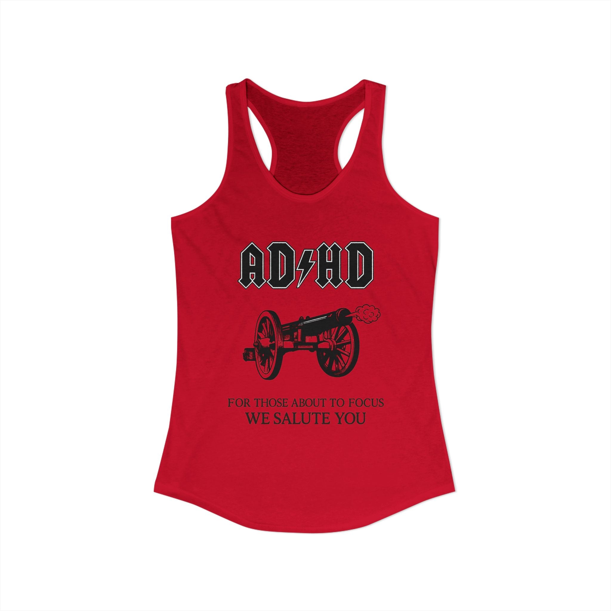 ADHD AC/DC Tank — "For Those About to Focus We Salute You" Graphic T-Shirt