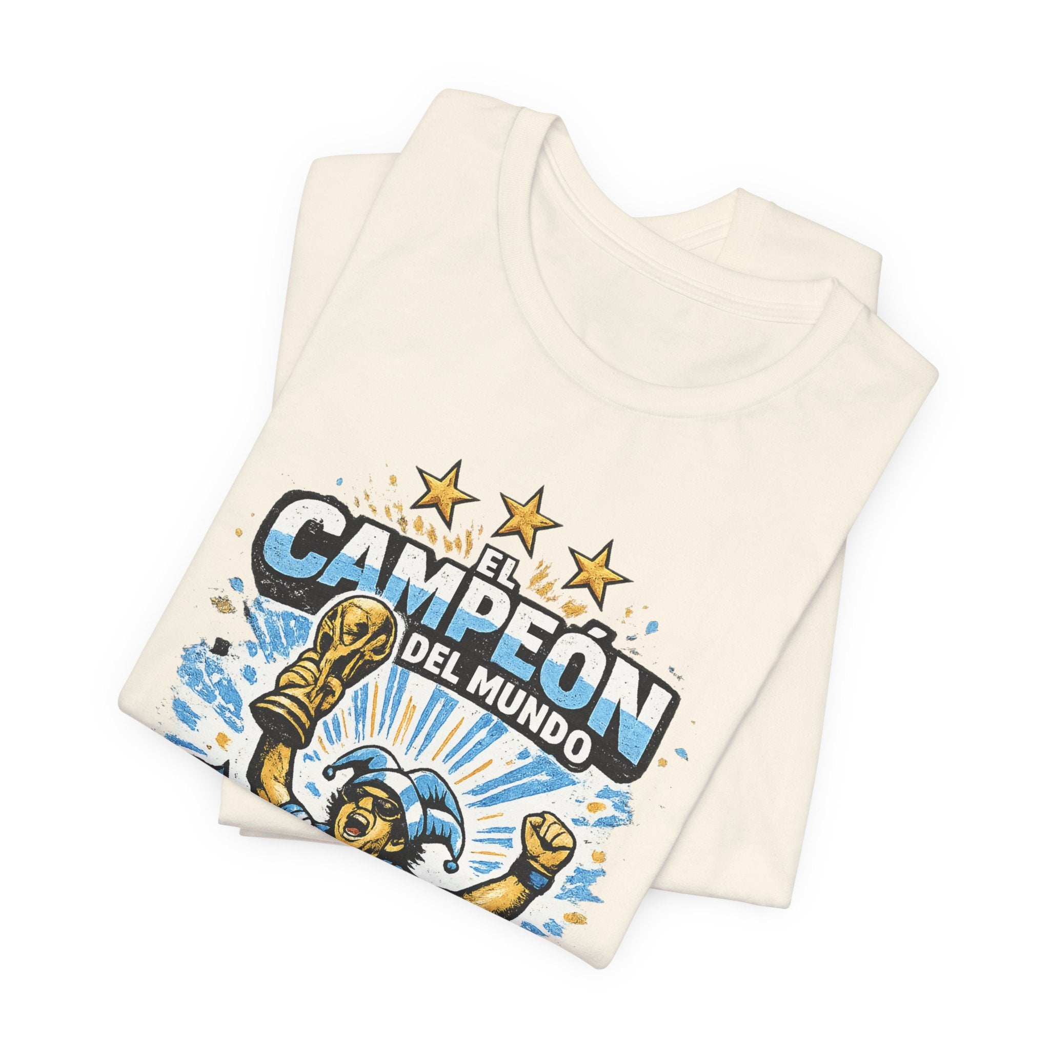 T-Shirt — 'El Campeón del Mundo: Hace Lo Que Quiere' Soccer Champion Tee