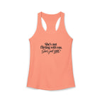 Women's Ideal Racerback Tank - "She's not flirting with you"