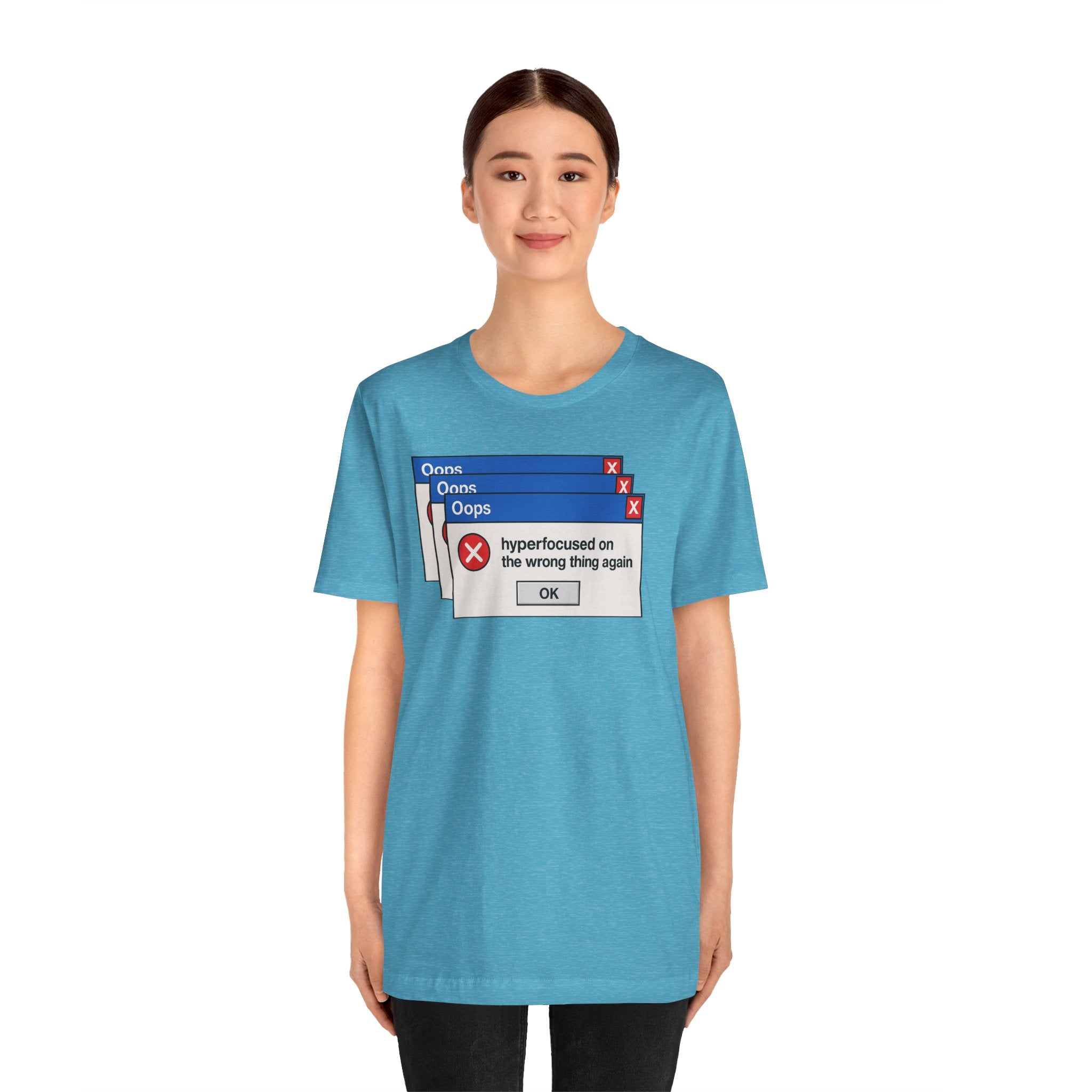 Hyperfocused on the Wrong Thing Tee — Funny Retro Error Window Graphic T-Shirt