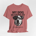 Great Dane Dog Lover Graphic Tee - "My Dog Has Seen Some Shit and Judges Me Daily"