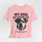 Great Dane Dog Lover Graphic Tee - "My Dog Has Seen Some Shit and Judges Me Daily"