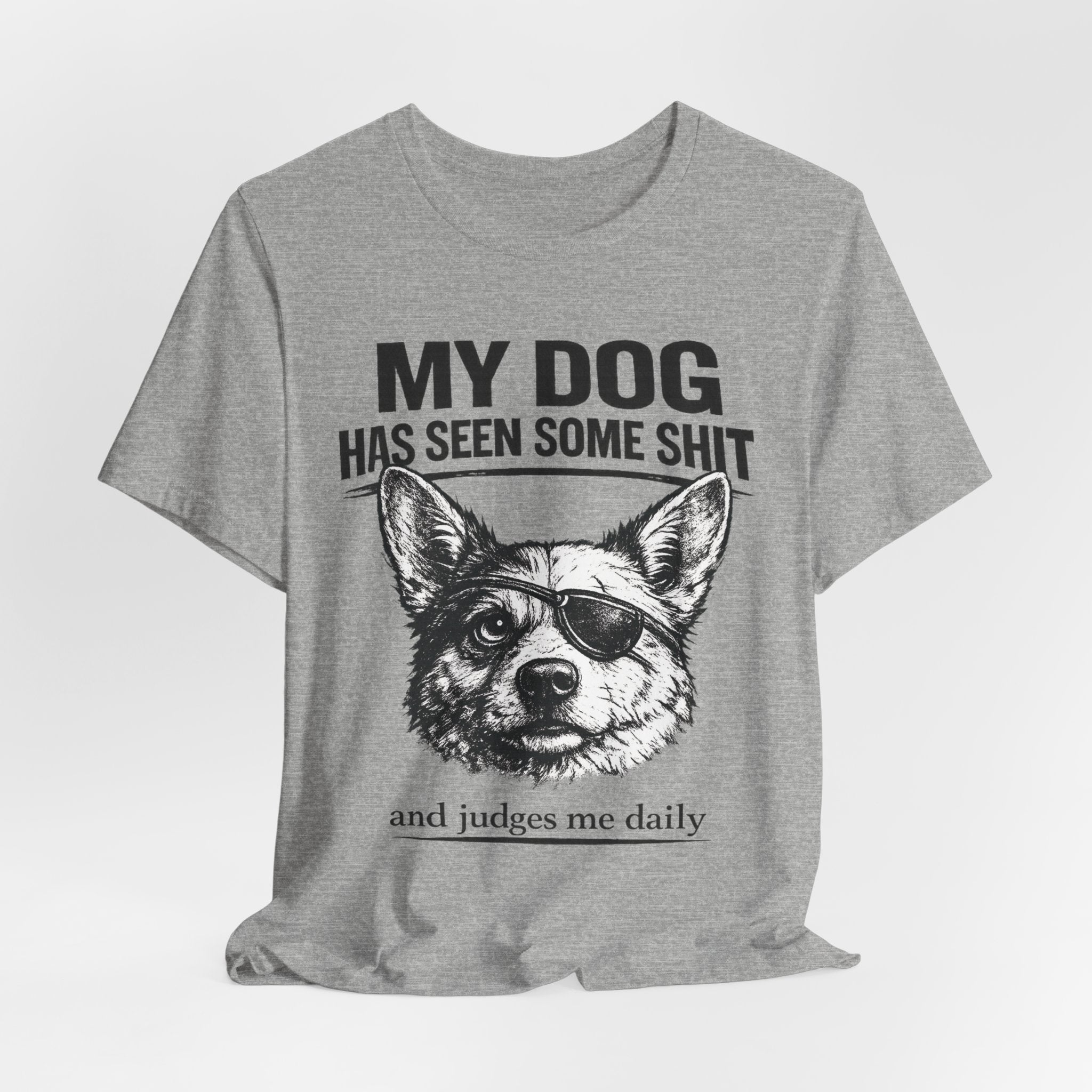Corgi Dog Lover T‑Shirt — "My Dog Has Seen Some Shit and Judges Me Daily" Graphic Tee