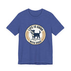 Life Is Good With Dogs T-Shirt — Vintage Dog Lover Tee
