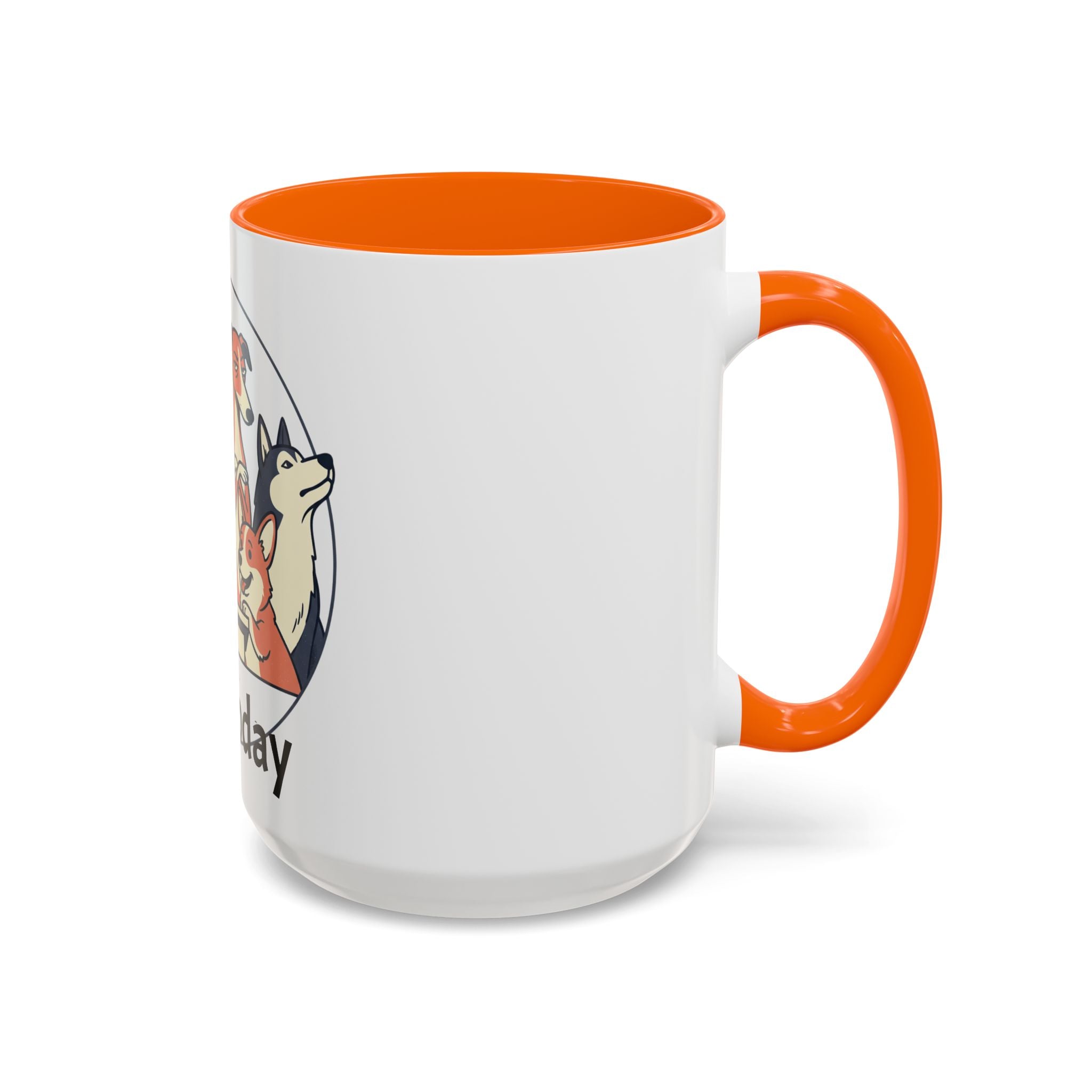 Accent Mug — 'Not Today' Dog Pack Coffee Mug (11/15oz)