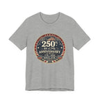 4th of July 250th Anniversary T-Shirt – Vintage American Flag Emblem (1776–2026)