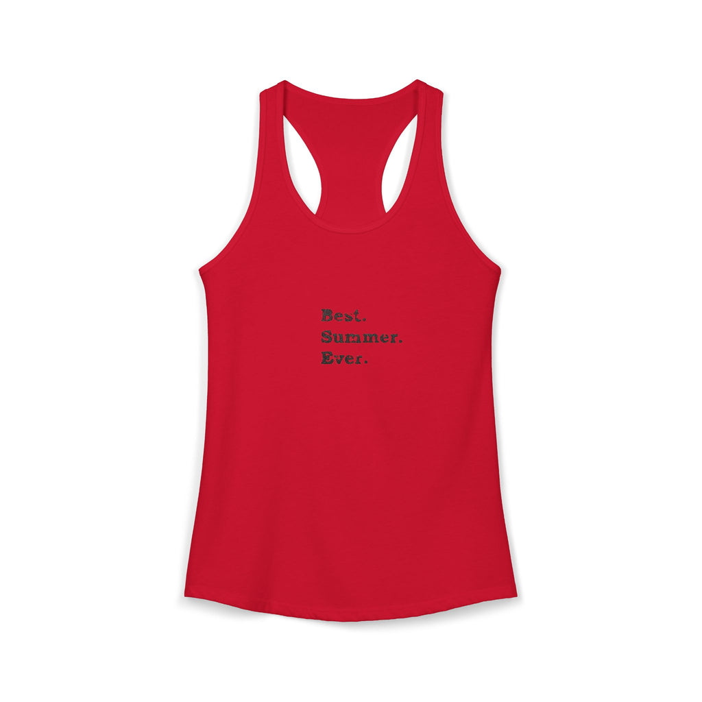 Women's Ideal Racerback Tank - Best Summer Ever