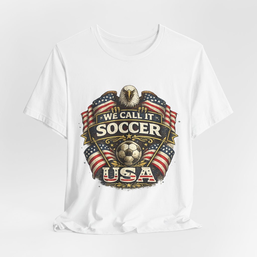 We Call It Soccer USA T-Shirt – Patriotic Eagle Soccer Tee