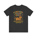 "My Emotional Support Animal Needs Emotional Support" – Chaos Dog Tee