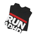 RUN ADHD Graphic Tee — Funny ADHD Awareness Shirt