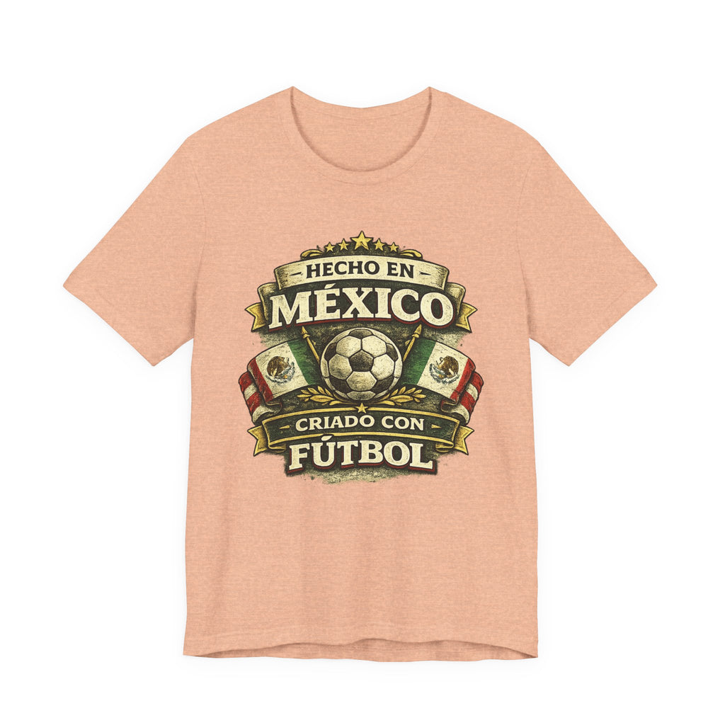 Mexico Soccer T‑Shirt — "Hecho en México, Criado con Fútbol" Vintage Football Tee