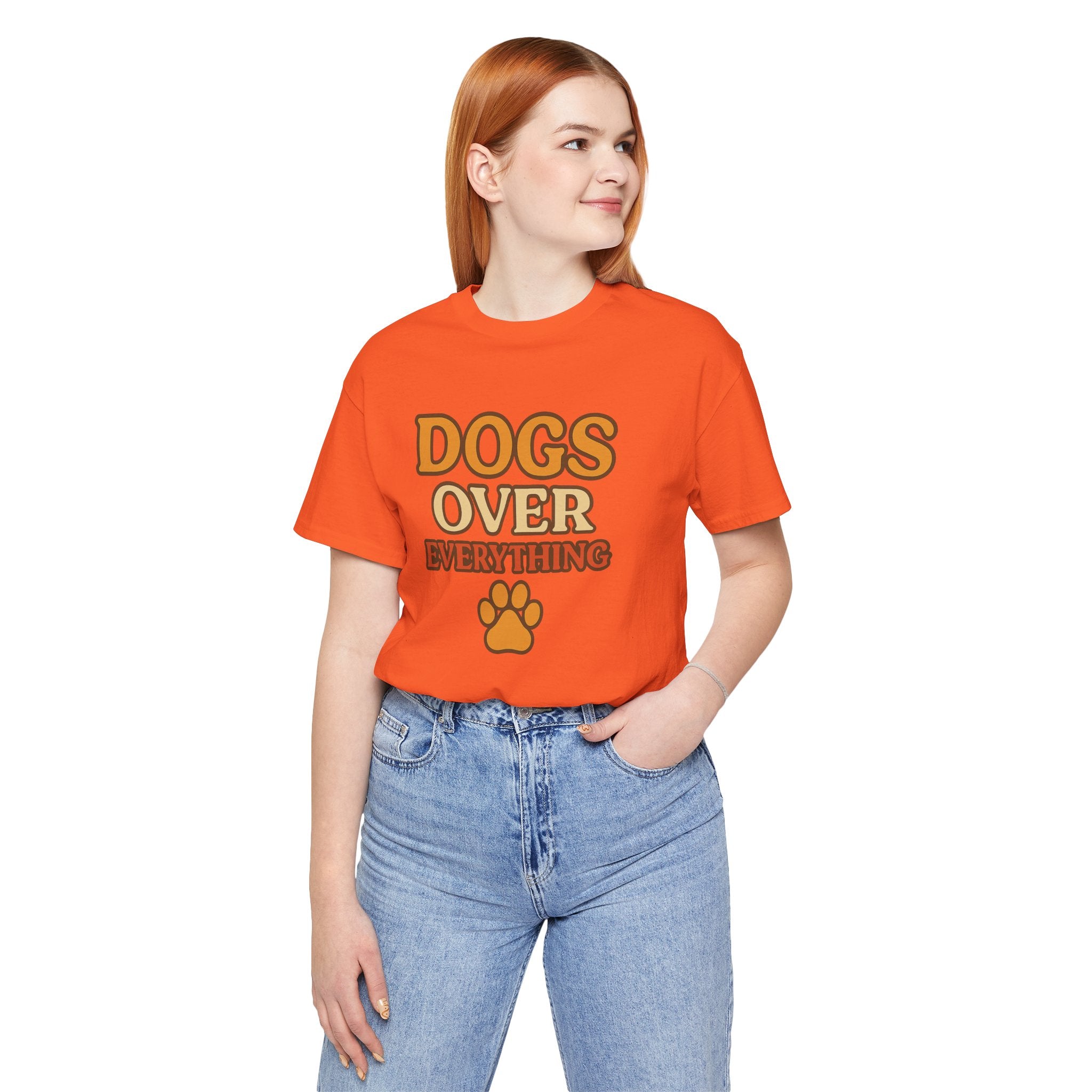 "Dogs Over Everything" – Dog Lover Tee