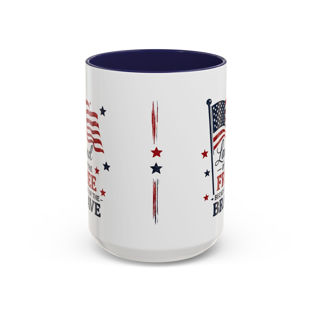 Patriotic Coffee Mug — "Land of the Free Because of the Brave" Accent Mug