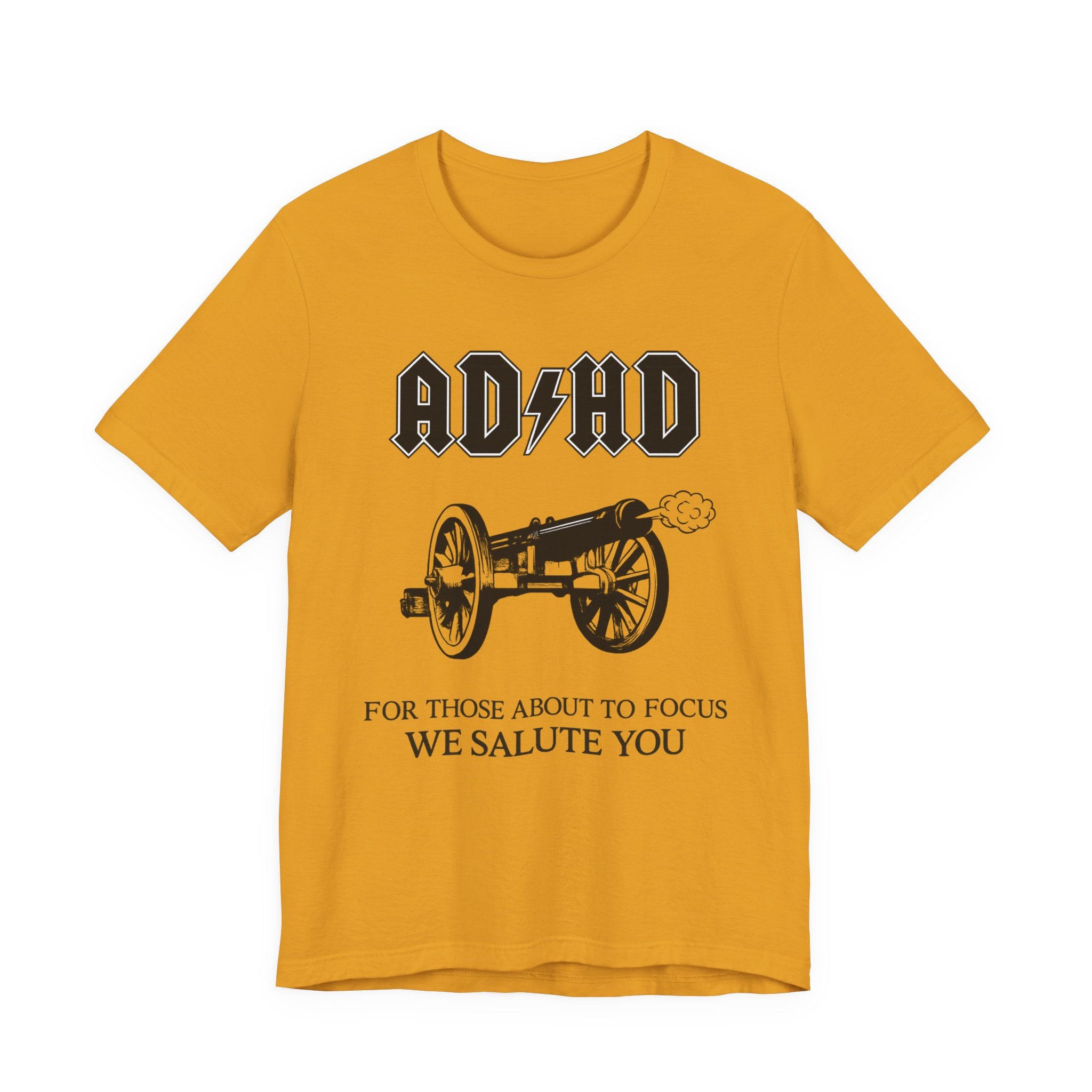 ADHD AC/DC Tee — "For Those About to Focus We Salute You" Graphic T-Shirt