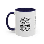 Coffee Mug — Customizable 11/15oz  Ceramic Coffee Mug (Place Your Design Here)