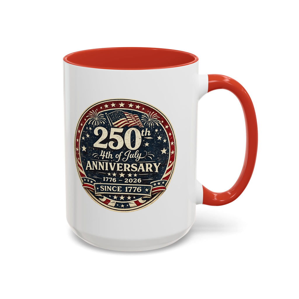 250th 4th of July Anniversary Coffee Mug
