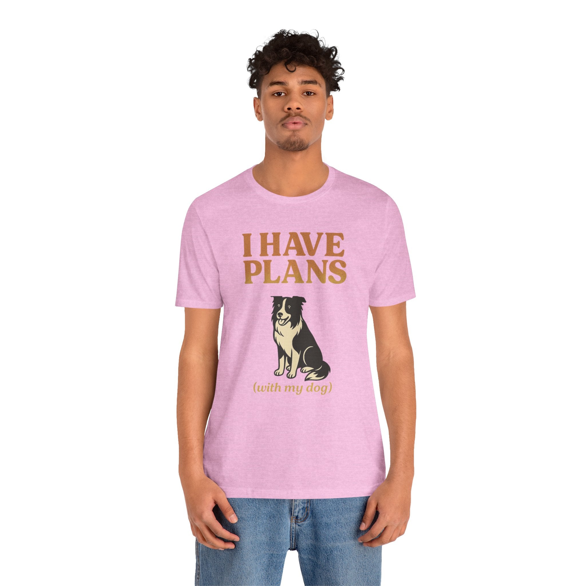 "I Have Plans (With My Dog)" – Border Collie Edition
