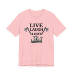 Live Laugh Loot Viking Tee – Funny Norse Drakkar & Axes Shirt