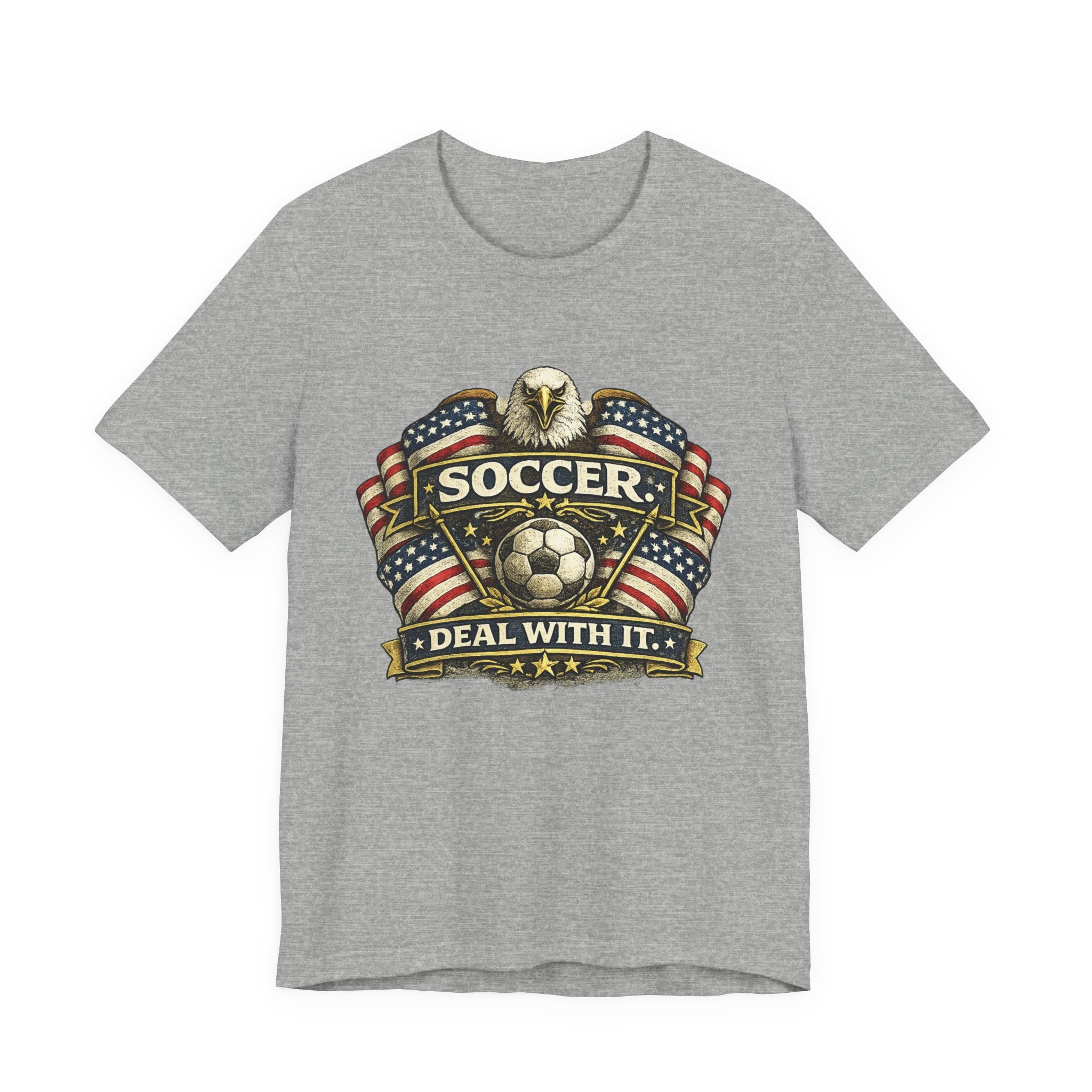Soccer Deal With It T-Shirt — Patriotic Eagle Soccer Tee for Players & Fans