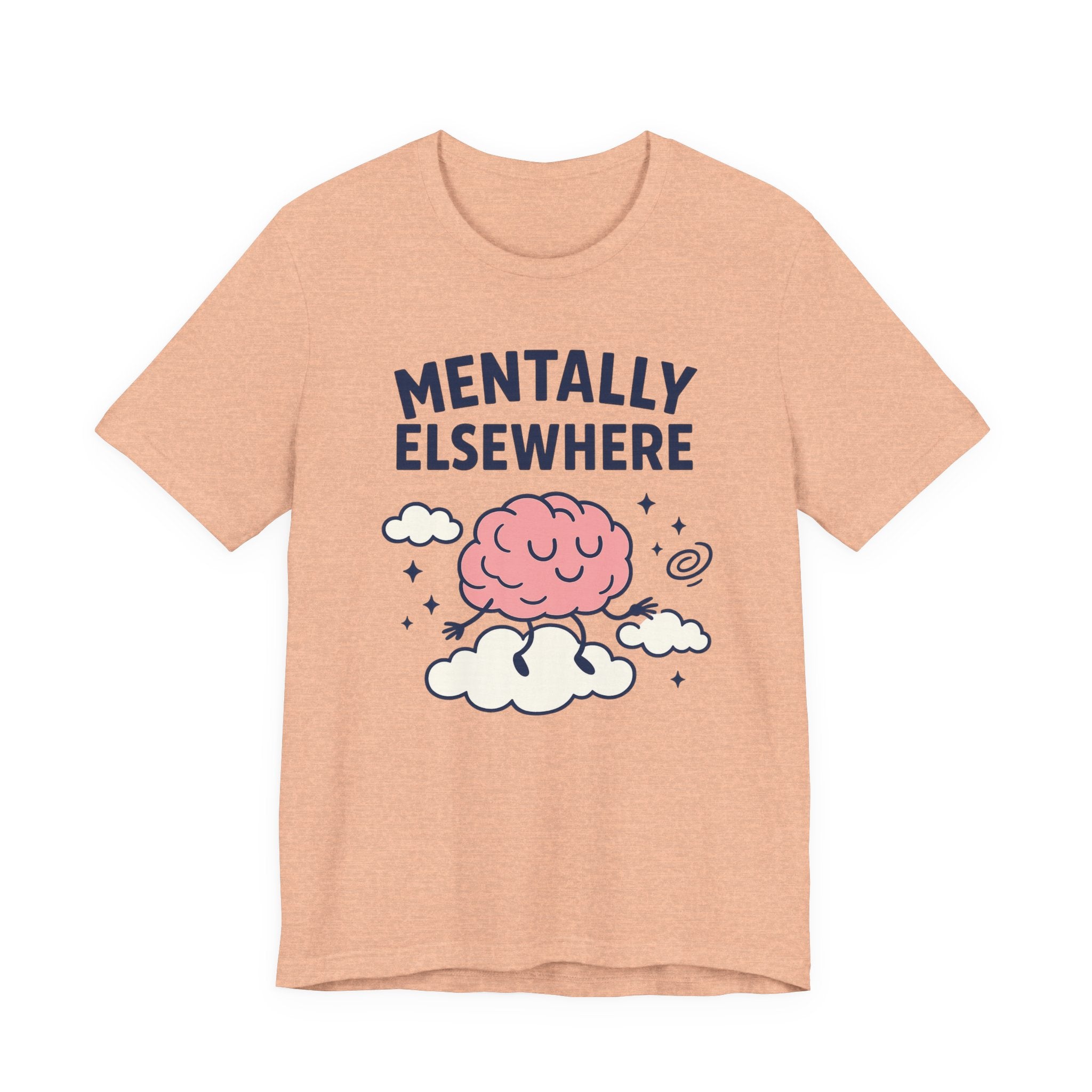 Mentally Elsewhere T-Shirt — Cute Brain on Cloud Graphic Tee