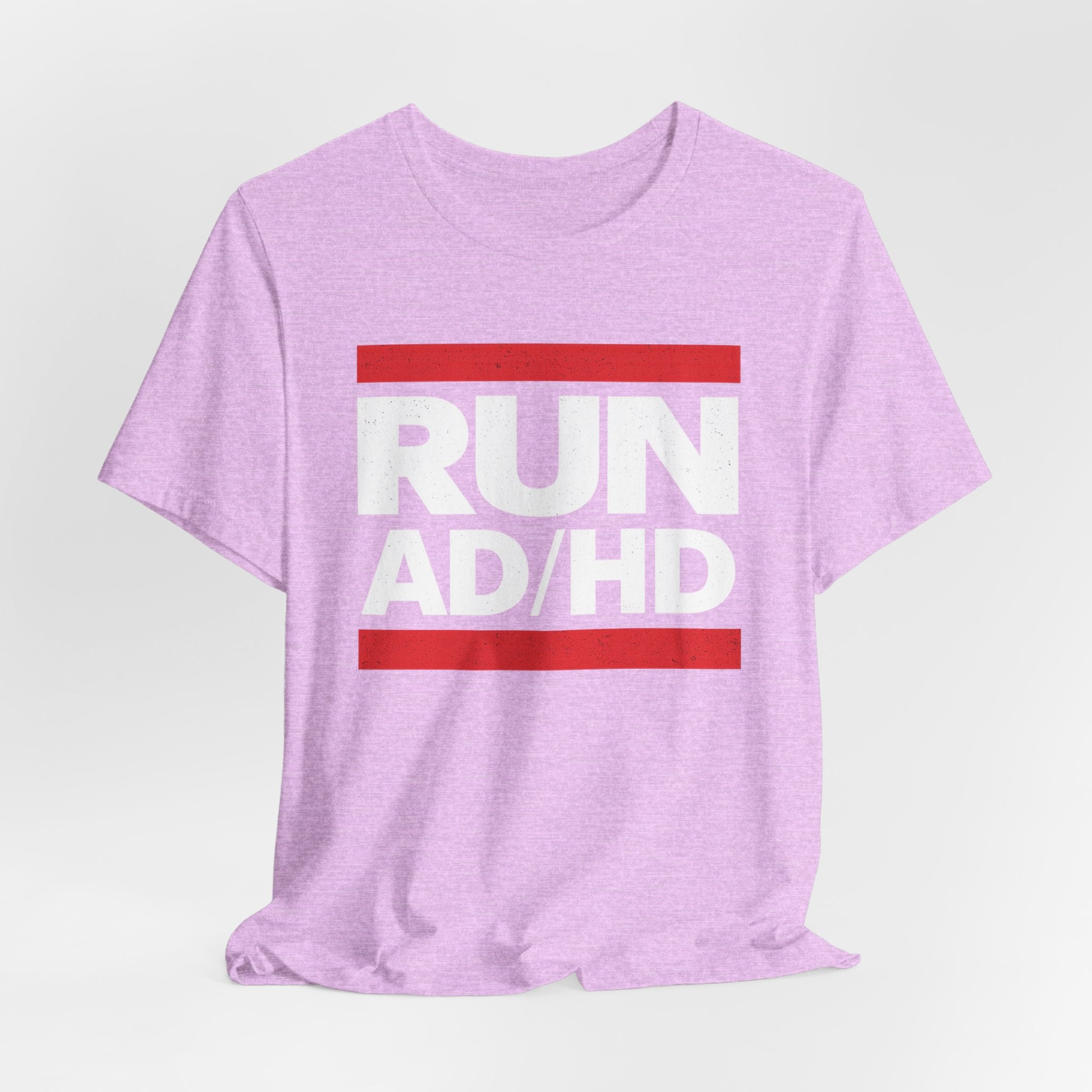 RUN AD/HD Graphic Tee — Funny ADHD Awareness Shirt