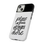 Tough Custom Phone Case — Protective Cover