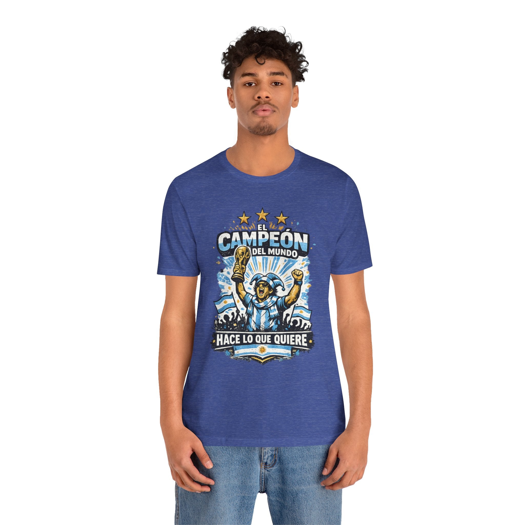 T-Shirt — 'El Campeón del Mundo: Hace Lo Que Quiere' Soccer Champion Tee