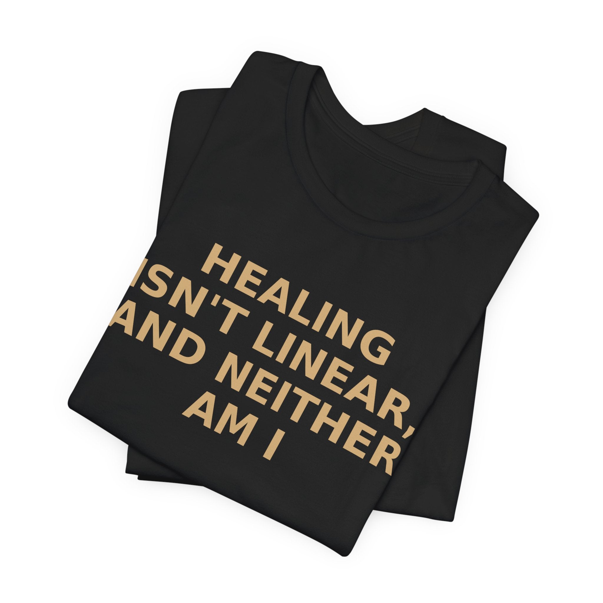 Healing Isn't Linear Tee — Mental Health Support Graphic T‑Shirt