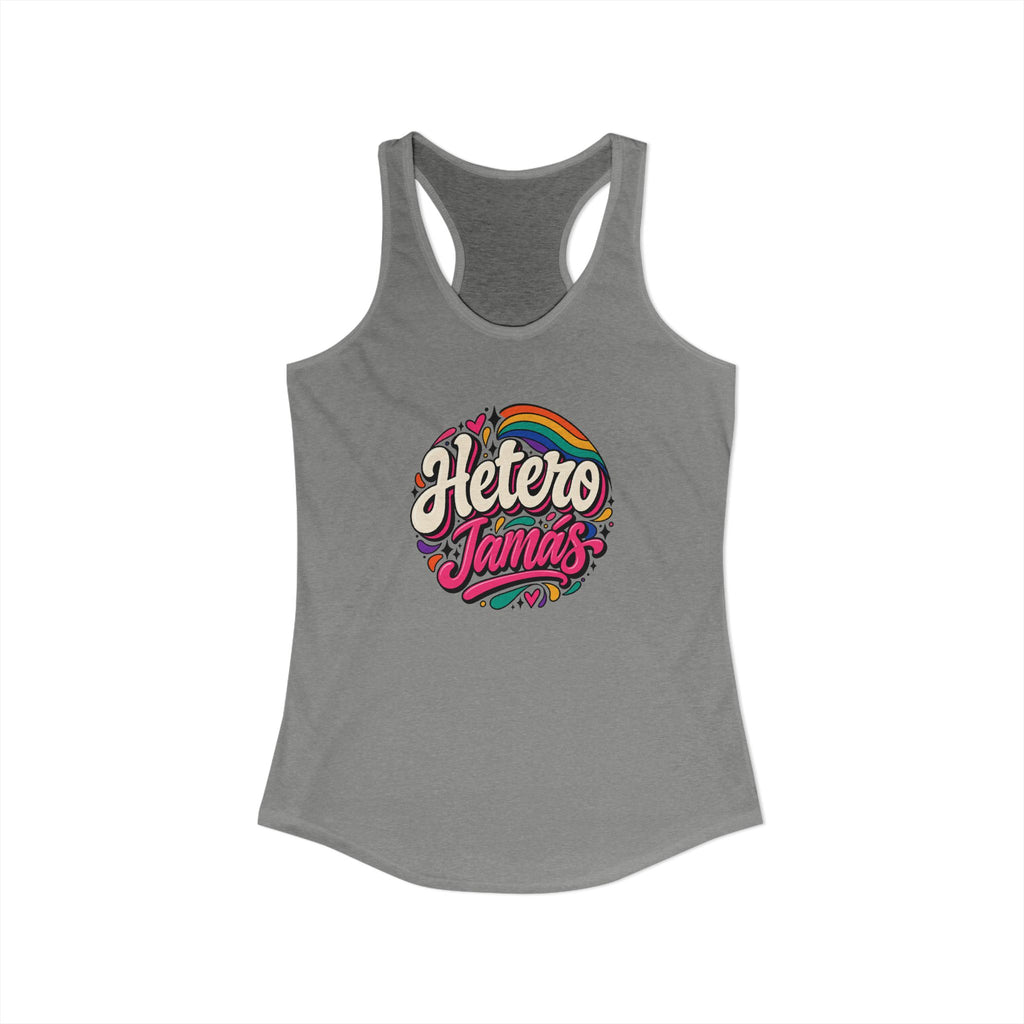 Women's Ideal Racerback Tank - "Hetero Jamás"