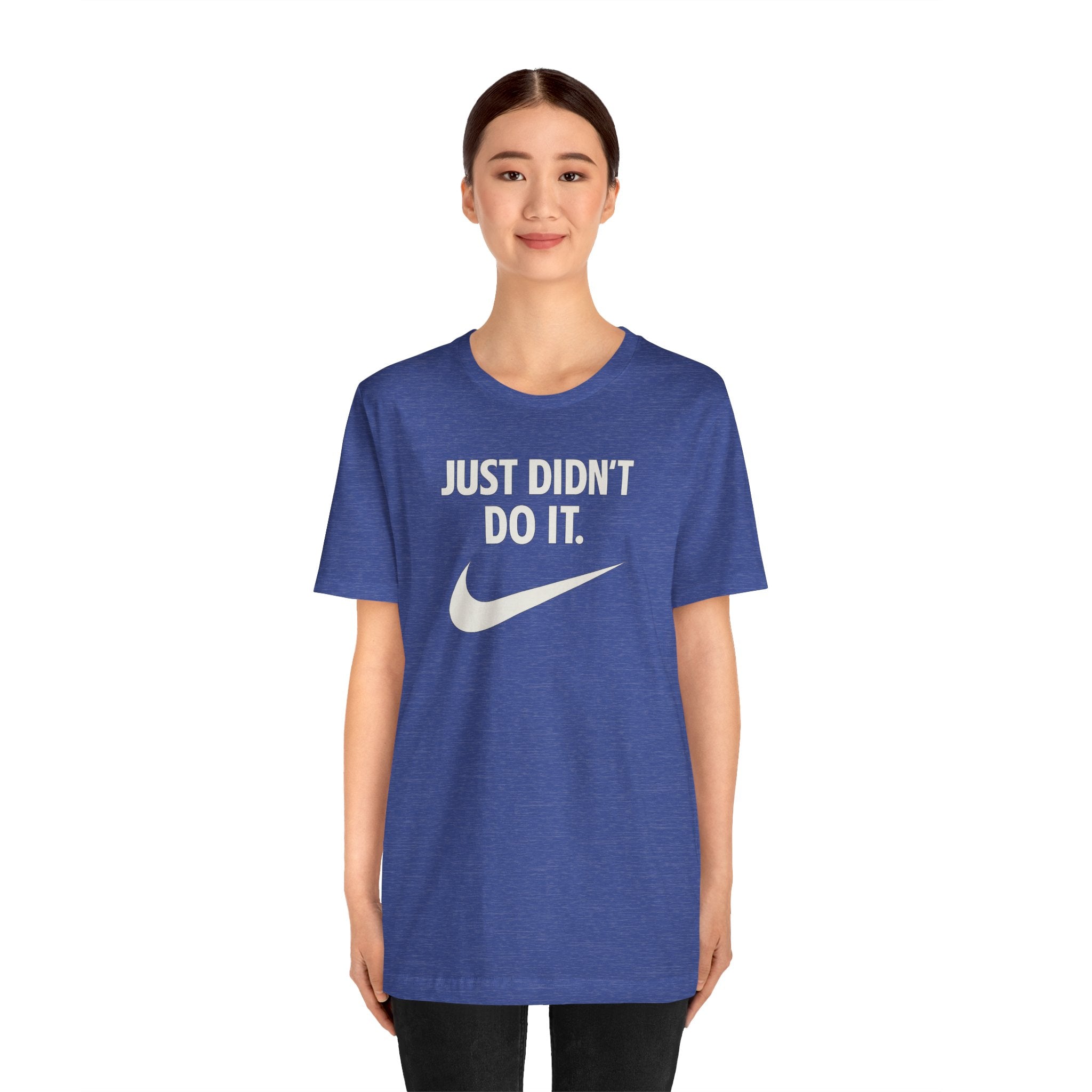 Graphic Tee — "Just Didn't Do It." Swoosh Parody Shirt