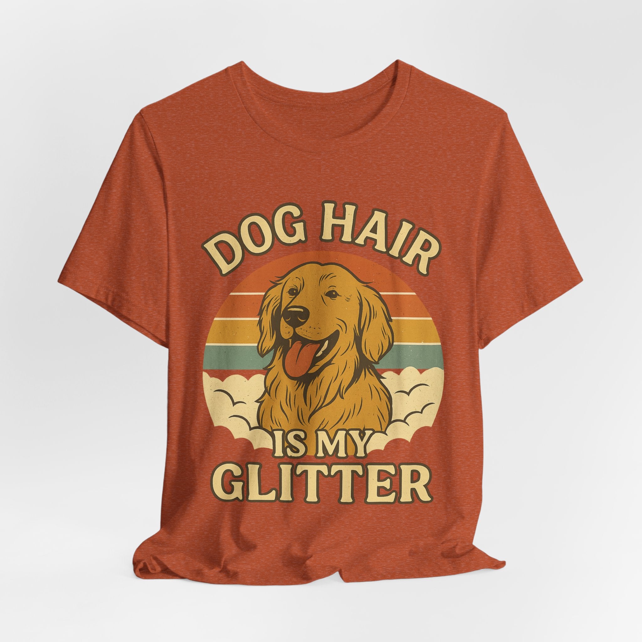 "Dog Hair Is My Glitter" – Golden Shedding Tee