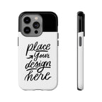 Tough Custom Phone Case — Protective Cover