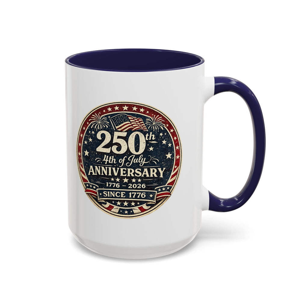 250th 4th of July Anniversary Coffee Mug